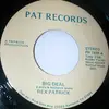 7inch Vinyl Single - Rex Patrick - Big Deal