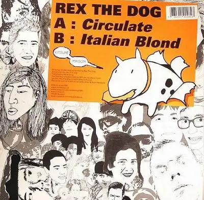 Rex The Dog - CIRCULATE