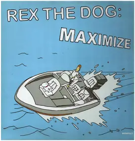 Rex the Dog - MAXIMIZE
