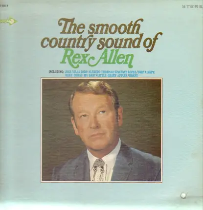 Rex Allen - The Smooth Country Sound Of Rex Allen