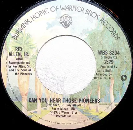 Rex Allen Jr. - Can You Hear Those Pioneers