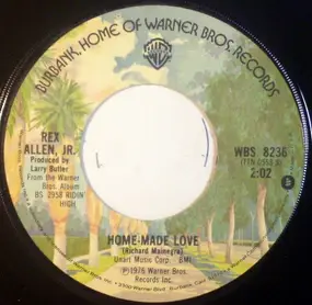 Rex Allen Jr. - Home-Made Love / Teardrops In My Heart