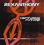 Rexanthony - Capturing Future