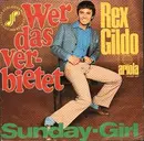 7'' - Rex Gildo - Wer Das Verbietet
