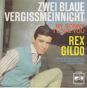 Rex Gildo - Zwei Blaue Vergissmeinnicht