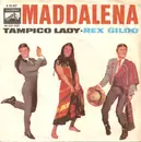 7'' - Rex Gildo - Maddalena / Tampico-Lady