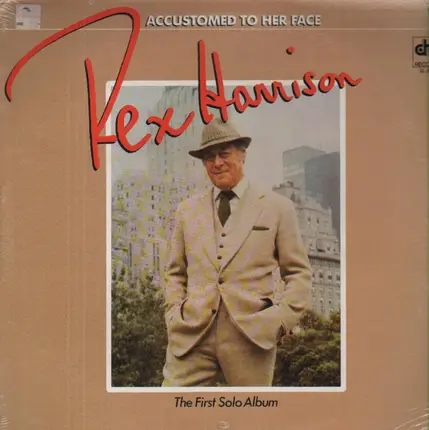 Rex Harrison - Accustomed To Her Face:  The First Solo Album