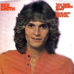 Rex Smith - You Take My Breath Away