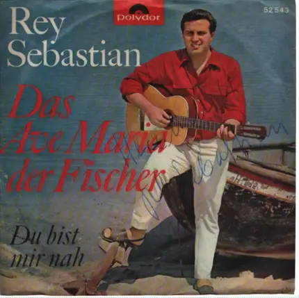 Rey Sebastian - Das Ave Maria Der Fischer