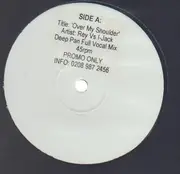 12'' - Rey vs. I-Jack - Over My Shoulder