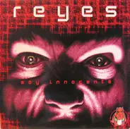 Reyes - Soy Innocente