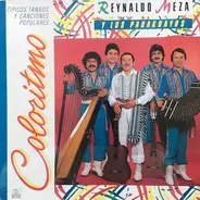 Reynaldo Meza Y Los Paraguayos - Coloritmo (Tipicos Tangos Y Canciones Populares)