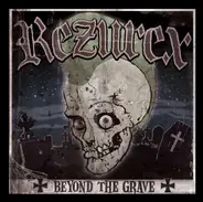 Rezurex - Beyond the Grave