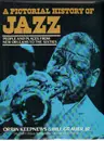 Hardcover - Orrin Keepnews - Pictorial History of Jazz