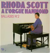 Rhoda Scott - A L'Orgue Hammond - Ballades № 2
