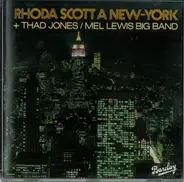 Rhoda Scott + Thad Jones / Mel Lewis Orchestra - A New York