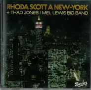 Rhoda Scott + Thad Jones / Mel Lewis Orchestra - A New York