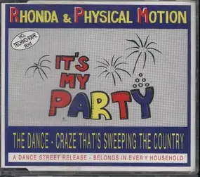 Physical Motion - It´s My Party