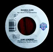 Rhonda Gunn - Some Somebody