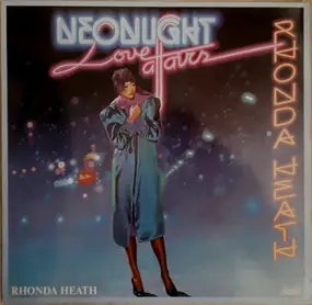 Rhonda Heath - Neonlight Love Affairs