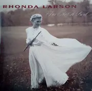 CD - Rhonda Larson - Free As A Bird
