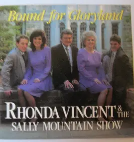 Rhonda Vincent - Bound for Gloryland