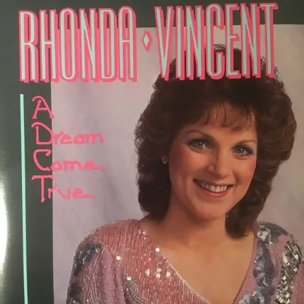 Rhonda Vincent - A Dream Come True