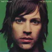Rhett Miller - The Instigator