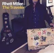 Rhett Miller - Traveler