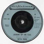 7'' - Rhetta Young - (Sending Out An) S.O.S. - Solid Centre