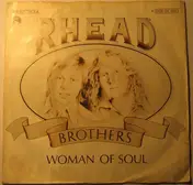 Rhead Brothers - Woman Of Soul