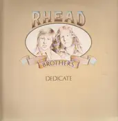 Rhead Brothers - Dedicate
