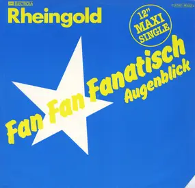 Rheingold - Fan Fan Fanatisch