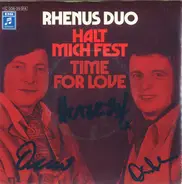 Rhenus Duo - Halt Mich Fest / Time For Love