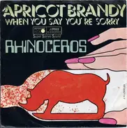 Rhinoceros - Apricot Brandy