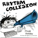 7inch Vinyl Single - Rhythm Collision / The Harries - Freak/Holiday/Pleased To Meet Me/New Years Song - EP