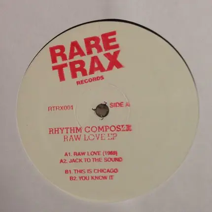 Rhythm Composer - Raw Love Ep
