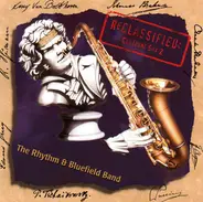 Rhythm & Bluefield Band - Reclassified: Clazzual Sax 2