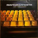 12inch Vinyl Single - Rhythm Gangsta - The Crowd Song