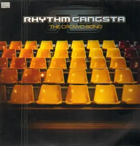 Rhythm Gangsta - The Crowd Song