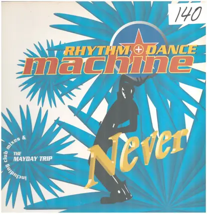 Rhythm + Dance Machine - Never