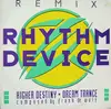 12'' - Rhythm Device - Higher Destiny & Dream Trance (Remix)