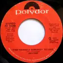 7inch Vinyl Single - Rhythm - Find Yourself Somebody To Love / Make Some People Happy