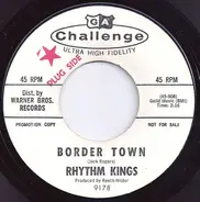 Rhythm Kings - Border Town / The Soul