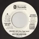 7inch Vinyl Single - Rhythm Heritage - Holdin' Out (For Your Love)