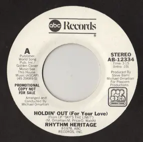 Rhythm Heritage - Holdin' Out (For Your Love)