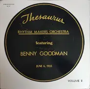 Rhythm Makers Orchestra Featuring Benny Goodman - Thesaurus - Volume 2