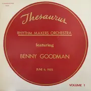 LP - Rhythm Makers Orchestra Featuring Benny Goodman - Thesaurus - Volume 1