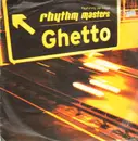 12'' - Rhythm Masters - Ghetto