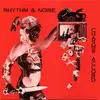 LP - Rhythm & Noise - Chasms Accord